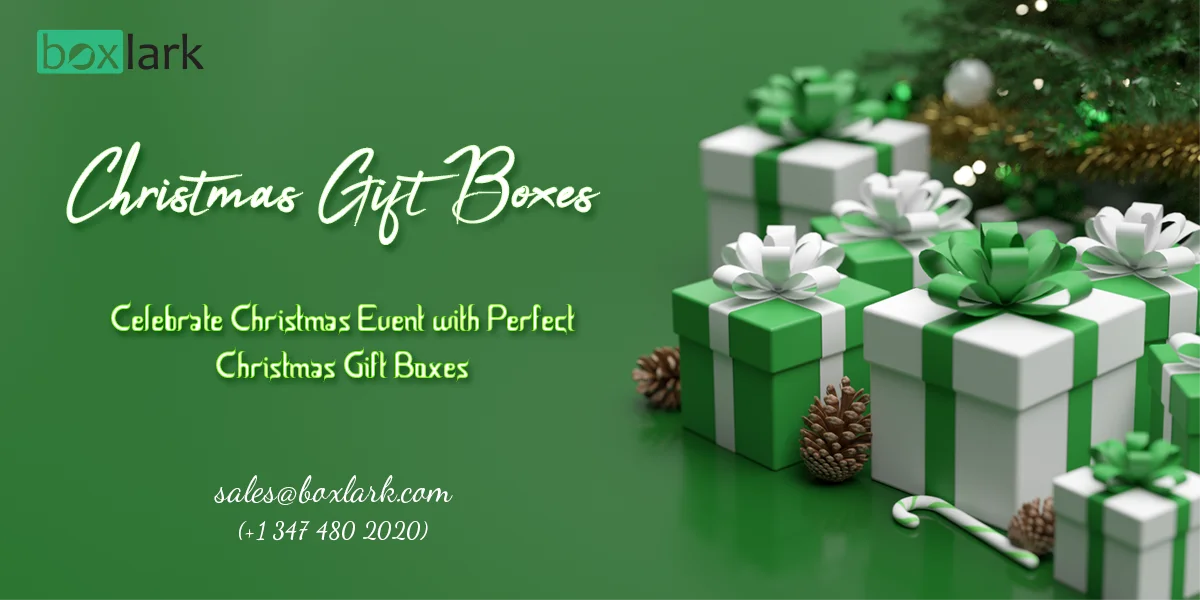 Celebrate Christmas Event with Perfect Christmas Gift Boxes