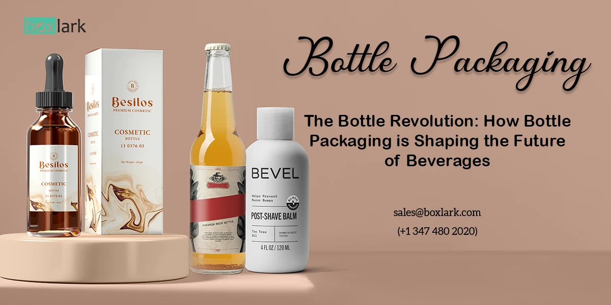 Bottle Packaging