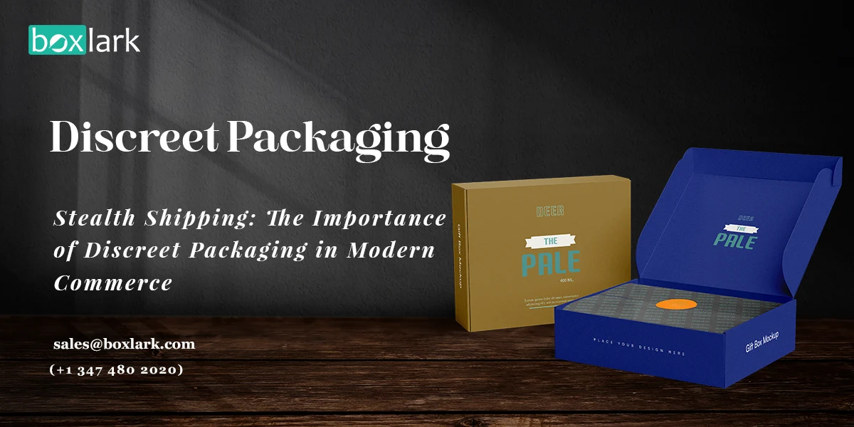 Stealth Shipping The Importance of Discreet Packaging in Modern Commerce