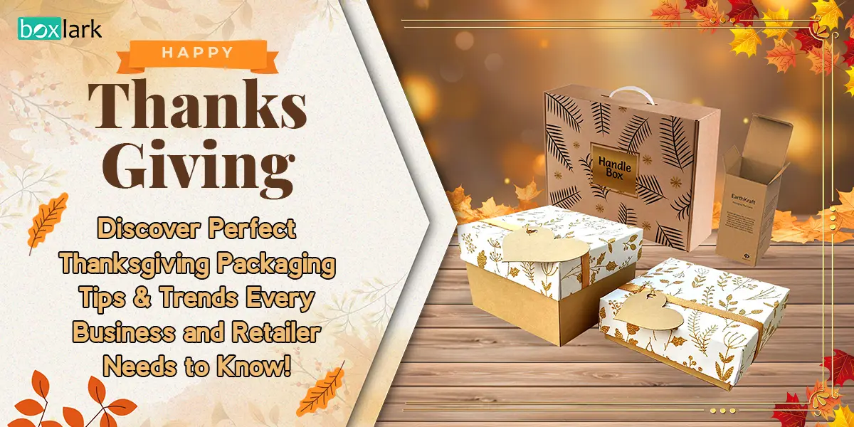 Thanksgiving Packaging